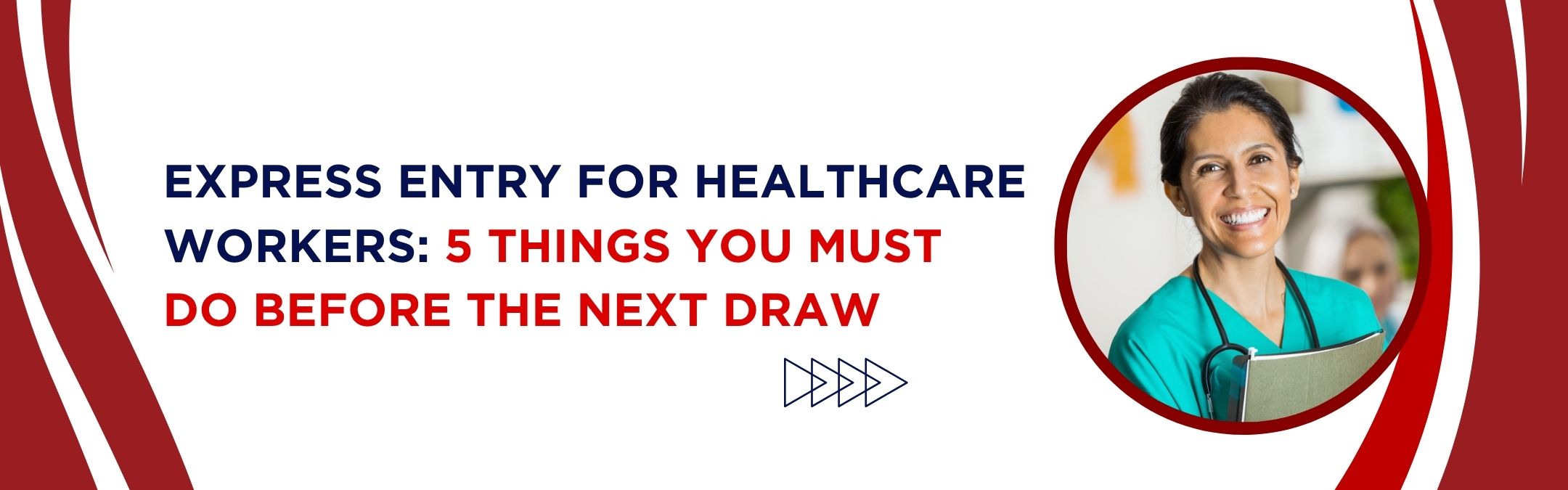 Express Entry for Healthcare Workers